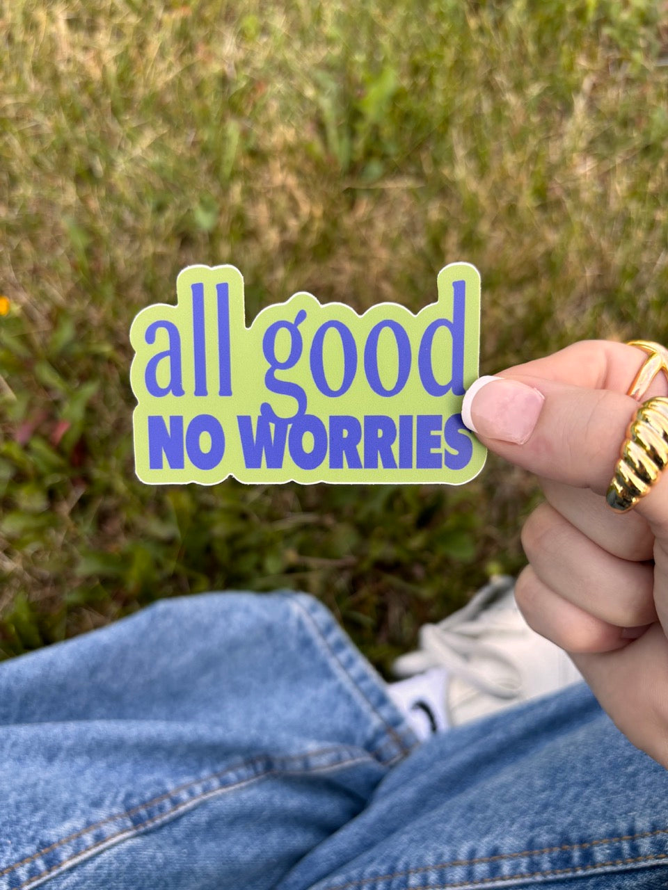 All Good No Worries Sticker