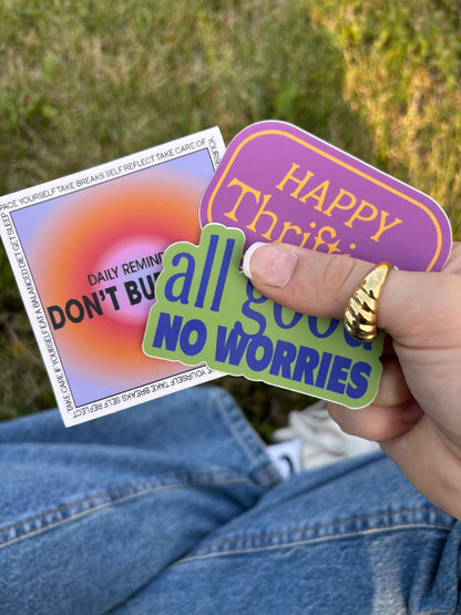 All Good No Worries Sticker